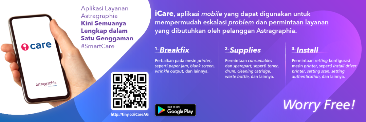 Mengenal iCare dan Manfaatnya Untuk Pelanggan Astragraphia